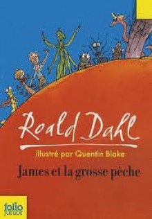 James Et la Grosse Peche - Christian Biet, Roald Dahl