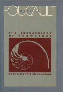 The Archaeology of Knowledge (World of Man) - Michel Foucault, A.M. Sheridan-Smith