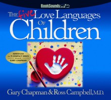 The Five Love Languages of Children CD - Gary Chapman, Ross Campbell