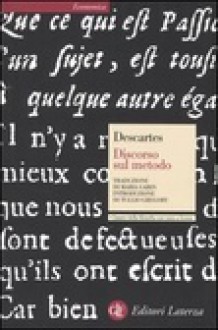 Discorso sul metodo - Testo francese a fronte - René Descartes