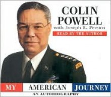 My American Journey: An Autobiography - Colin Powell, Joseph E. Persico