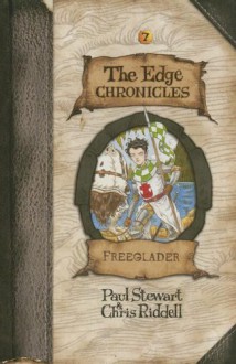 Freeglader - Paul Stewart, Chris Riddell