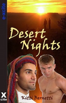 Desert Nights - Kitti Bernetti