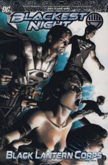 Blackest Night: Black Lantern Corps V. 2 - Geoff Johns, James Robinson, Greg Rucka, Scott Kolins