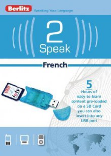 2 Speak French - Berlitz Publishing Company, Berlitz Publishing