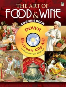 The Art of Food & Wine CD-ROM and Book - Carol Belanger-Grafton