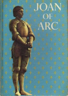 Joan of Arc - Jay Williams, Charles Wayland Lightbody