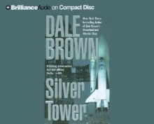 Silver Tower - Dale Brown, Richard Allen