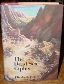 Dead Sea Cipher - Elizabeth Peters