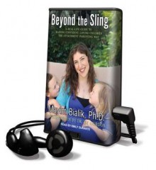 Beyond the Sling (Audio) - Mayim Bialik, Emily Durante