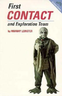 First Contact and Exploration Team - Murray Leinster, David Warner