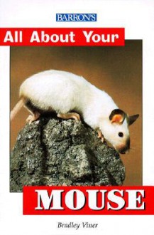 All about Your Mouse - Barron's Book Notes