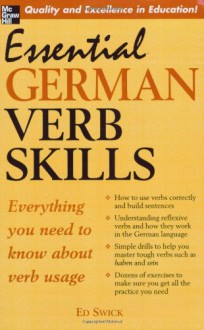 Essential German Verb Skills - Ed Swick