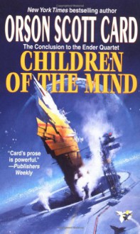 Children of the Mind - Orson Scott Card