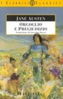 Orgoglio e pregiudizio - Susanna Basso, Jane Austen