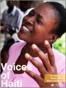 Voices of Haiti - Kem Knapp Sawyer, Kwame Dawes, Lisa Armstrong, Andre Lambertson