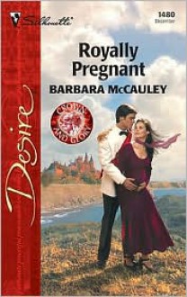 Royally Pregnant - Barbara McCauley