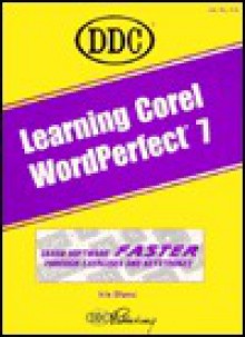 Learning Corel Wordperfect 7 - Iris Blanc, Cathy Vento
