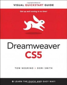 Dreamweaver CS5 for Windows and Macintosh: Visual QuickStart Guide - Tom Negrino, Dori Smith