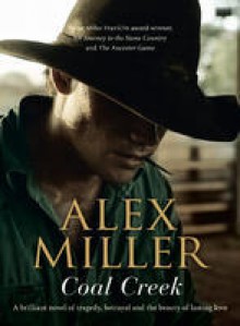 Coal Creek - Alex Miller