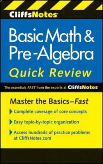 Cliffsnotes Basic Math & Pre-Algebra Quick Review, 2nd Edition - Jerry Bobrow