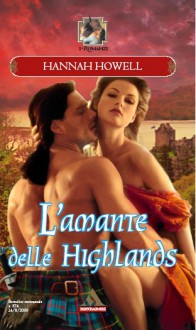 L'amante delle Highlands - Hannah Howell