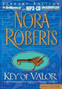 Key of Valor - Susan Ericksen, Nora Roberts