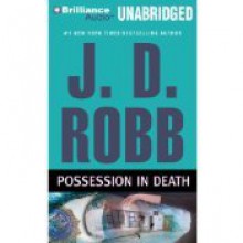 Possession in Death - J.D. Robb, Susan Ericksen