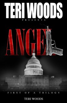 Angel - Teri Woods, Anthony Fields