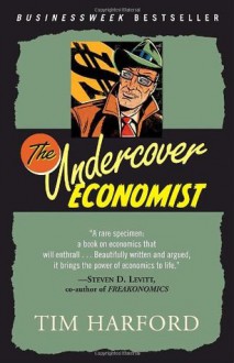 The Undercover Economist - Tim Harford