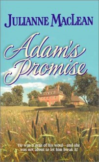 Adam's Promise - Julianne MacLean