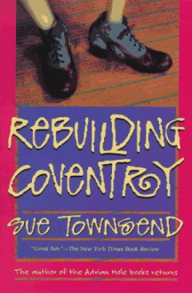 Rebuilding Coventry - Sue Townsend