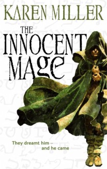 The Innocent Mage - Karen Miller