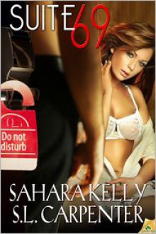 Suite 69 - Sahara Kelly, S.L. Carpenter