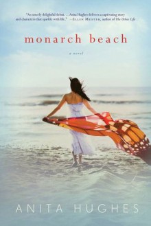 Monarch Beach - Anita Hughes