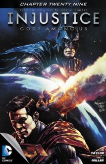 Injustice: Gods Among Us #29 - Tom Taylor, S. Miller Mike