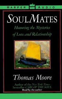 Soul Mates (Audio) - Thomas Moore