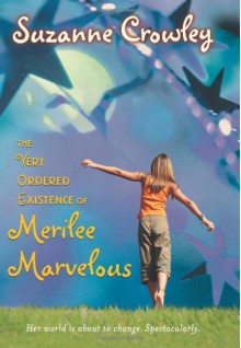 The Very Ordered Existence of Merilee Marvelous - Suzanne Crowley