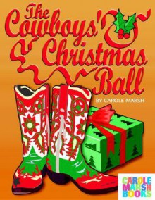 The Cowboys' Christmas Ball - Carole Marsh