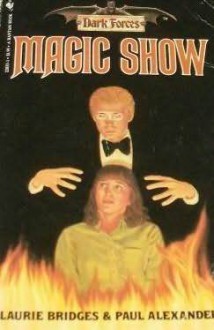 Magic Show - Paul Alexander, Laurie Bridges