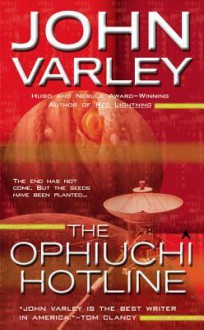 The Ophiuchi Hotline - John Varley