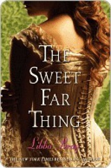 The Sweet Far Thing - Libba Bray