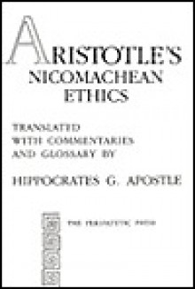 Nicomachean Ethics - Aristotle, Hippocrates George Apostle