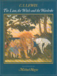 The Lion, the Witch and the Wardrobe - C.S. Lewis, Michael Hague