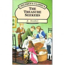 The Treasure Seekers - E. Nesbit