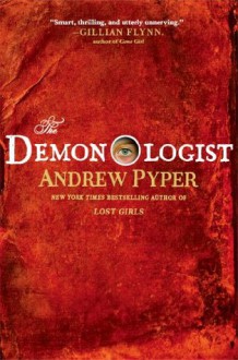 The Demonologist - Andrew Pyper