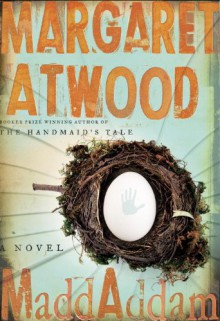 MaddAddam: A Novel - Margaret Atwood