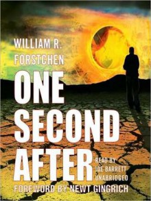 One Second After (MP3 Book) - William R. Forstchen, Joe Barrett