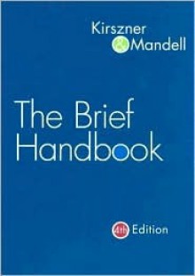 The Brief Handbook - Laurie G. Kirszner, Stephen R. Mandell