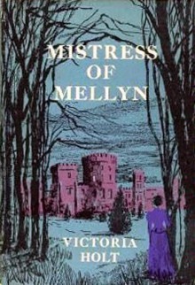 Mistress Of Mellyn - Victoria Holt